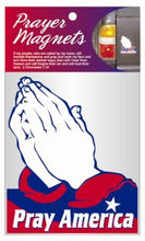 Load image into Gallery viewer, Pray America Magnet
